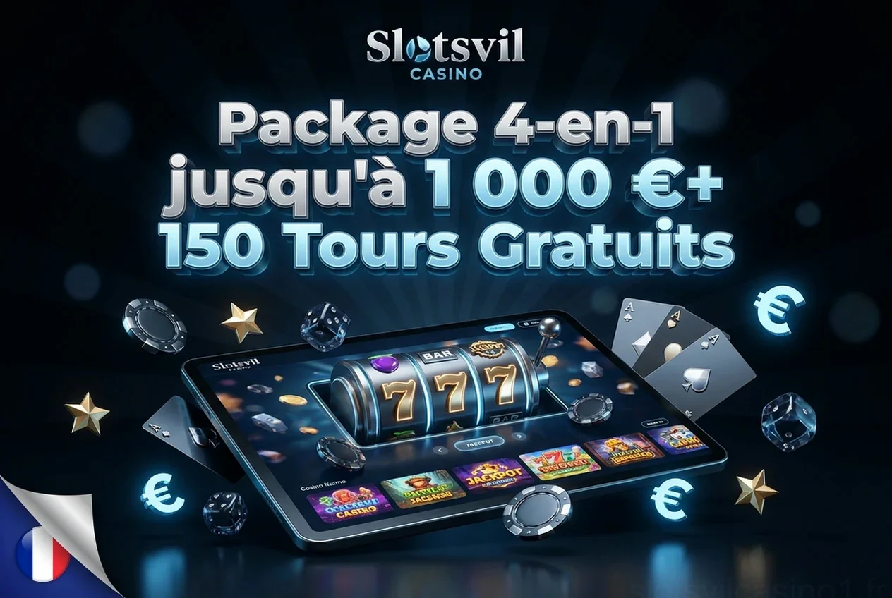 Package 4-en-1 jusqu'à 1 000 €+ 150 Tours Gratuits